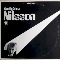 Spotlight on Nilsson