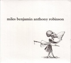 Miles Benjamin Anthony Robinson