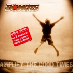 Amplify the Good Times