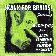 Skank for Brains