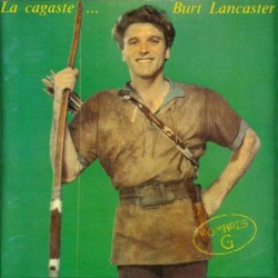 La cagaste... Burt Lancaster