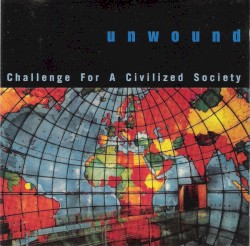 Challenge for a Civilized Society