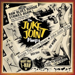 Boogie The House Down - Juke Joint Style