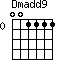 Dmadd9=001111_0
