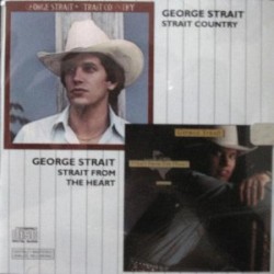 Strait Country / Strait From the Heart